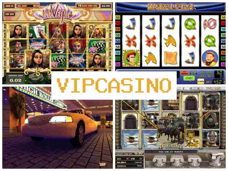Віп Ка-Зино 🔹 Азартні ігри онлайн, з виведенням грошей, автомати казино в Україні