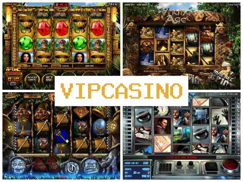 Віп Казинот 🎇 Азартні ігри онлайн казино на гроші, Україна