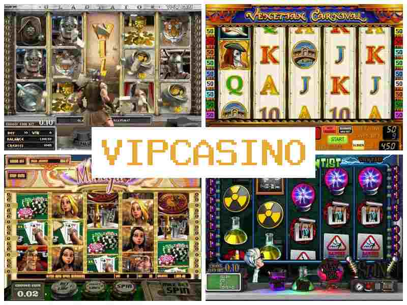 Віп Казин 👍 Мобільне казино на Андроїд, iOS та ПК, азартні ігри