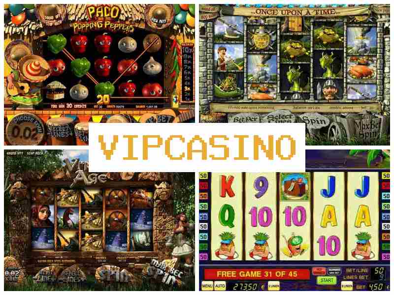 Віп Казинт 🌟 Азартні ігри інтернет-казино на гроші